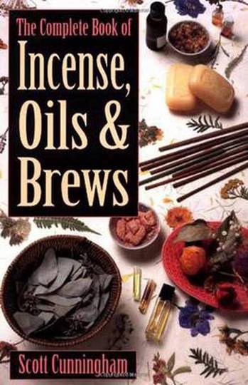 Complete Book of Incense Oils and Brews By Scott Cunningham image 0